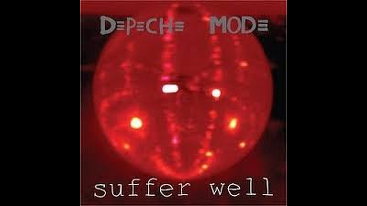 Depeche Mode - Suffer Well