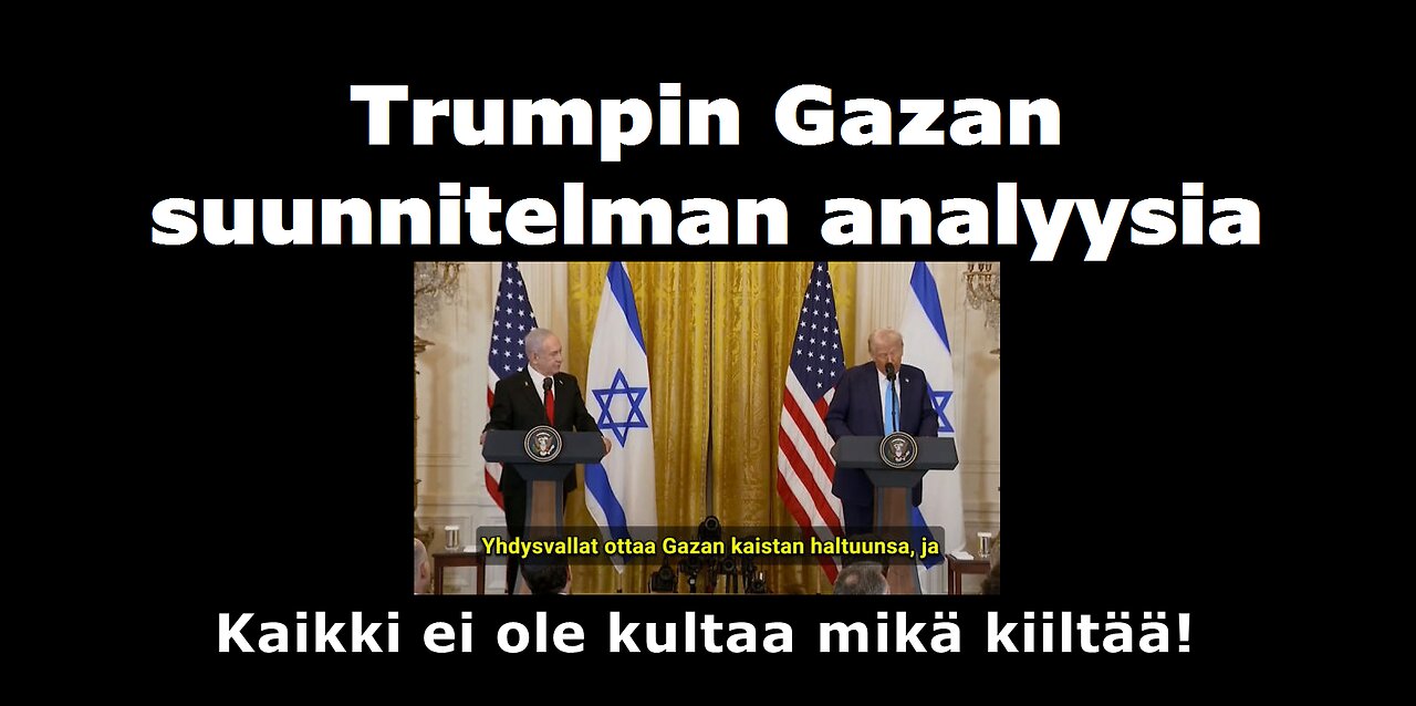 Trumpin Gazan suunnitelman analyysia