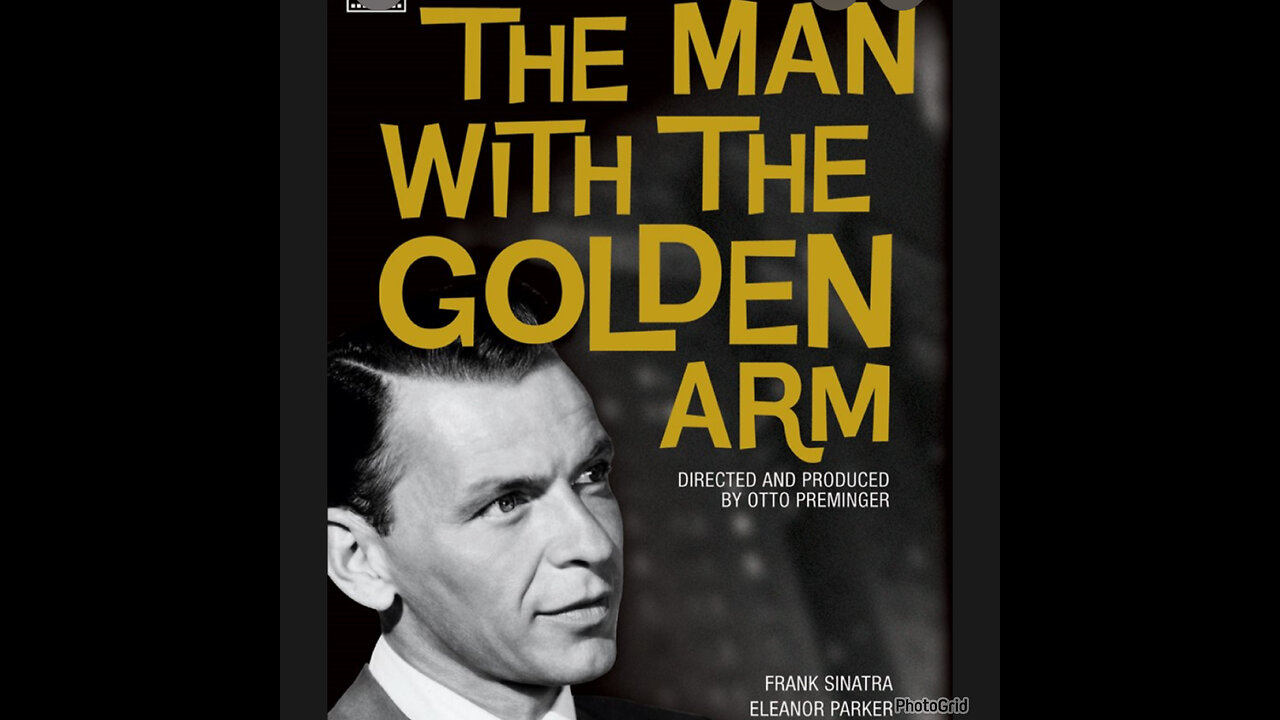 CFM #61 The Man with the Golden Arm (1955) Frank Sinatra