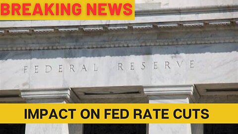 How Will Latest Inflation Report Impact Fed Rate Cuts