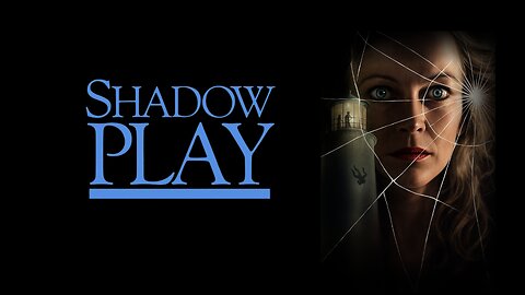 Shadow Play (1986)