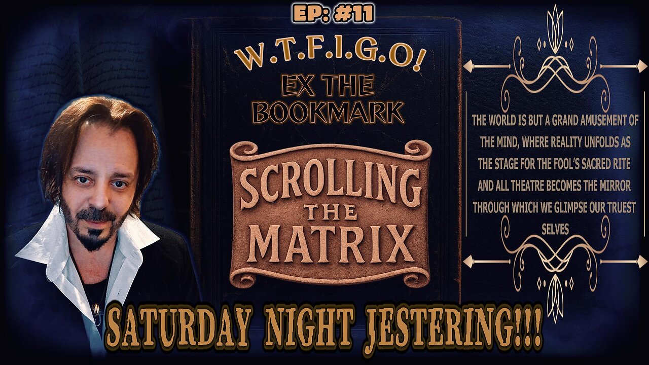 EX THE BOOKMARK: EP#11 > SATURDAY NIGHT JESTERING!!!