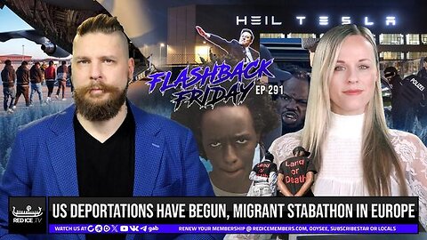 US Deportations Have Begun, Migrant Stabathon In Europe - FF Ep291