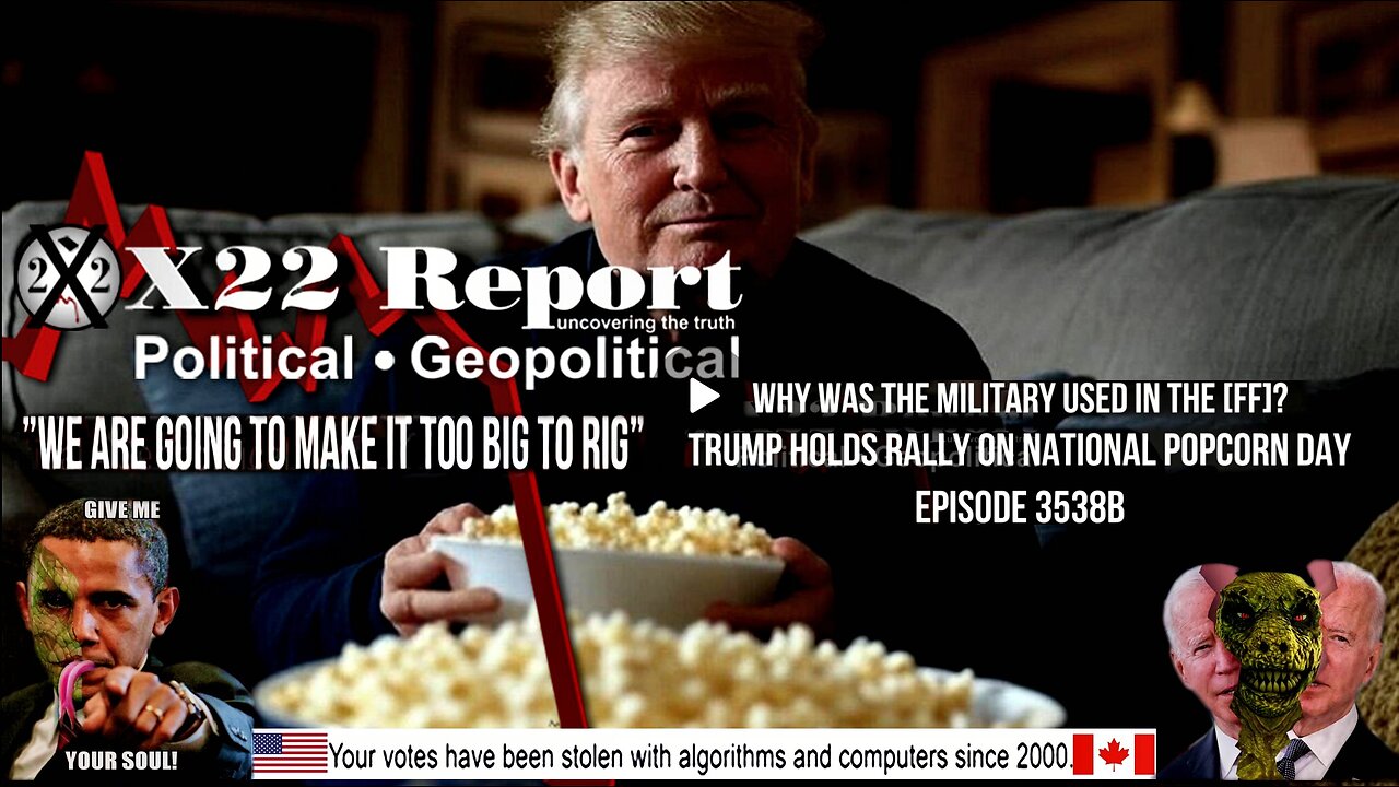 Ep 3538b - Why Was The Military Used In The [FF]? Trump Holds Rally On National Popcorn Day