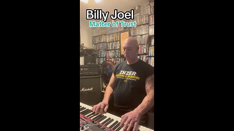 Billy Joel A Matter of Trust