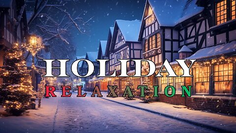 The Coziest Christmas Town Where Relaxation Helps You Sleep Deeply