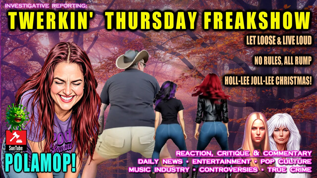 TWERKIN' THURSDAY FREAKSHOW