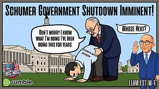 Schumer Government Shutdown Screwing America AGAIN!