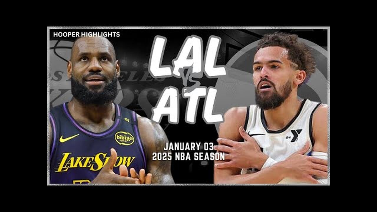 Los Angeles Lakers vs Atlanta Hawks Full Game Highlights | Jan 3 | 2025 NBA Season