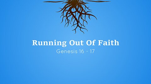 Running Out Of Faith