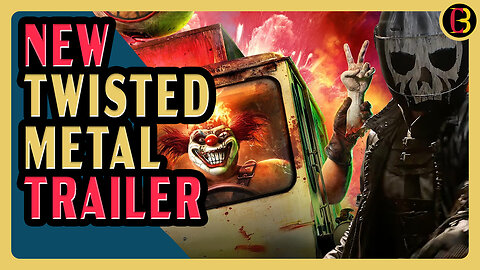 New Trailer for TWISTED METAL | More Game Characters for Season 2