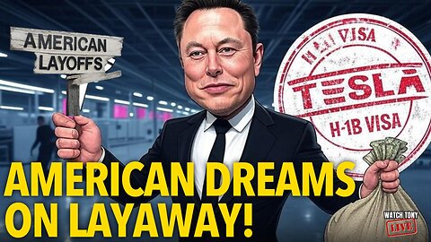 Elon’s Tesla Layoffs EXPOSED: H-1B Visa Scheme or Necessary Evil? | The Tony Michaels Podcast #808