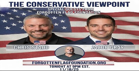 LIVE TONIGHT AT 9PM EST. ON THE CONSERVATIVE VIEWPOINT: THE FORGOTTEN FLAG FOUNDATION INTERVIEW