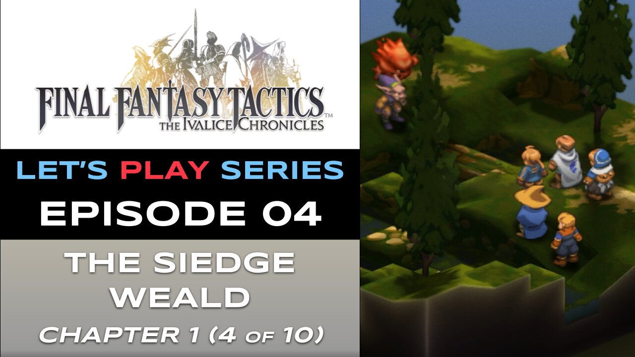 Final Fantasy Tactics: The Ivalice Chronicles (PS5) - Ep 4 - Let’s Play Series - Full Gameplay
