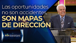 LAS OPORTUNIDADES NO SON ACCIDENTES, SON MAPAS DE DIRECCIÓN