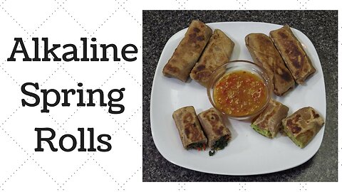 Spring Rolls Dr.Sebi Alkaline Electric Recipe