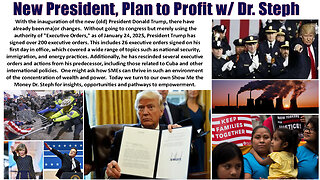 New President, Plan to Profit w/ Dr. Steph