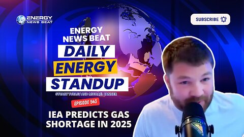 IEA Predicts Gas Shortage in 2025