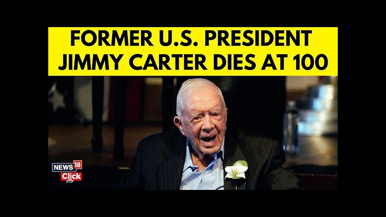 R.I.P Jimmy Carter | Jimmy Carter, 39th US President, Passes Away at 100 | Jimmy Carter Death | N18G