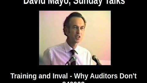 David Mayo, Training and Inval - Why Auditors Don't