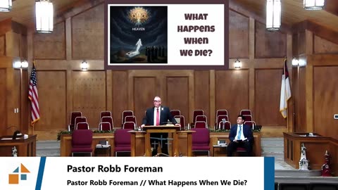 Pastor Robb Foreman // Heaven Part One ( What Happens When We Die? ) // 12/28/25