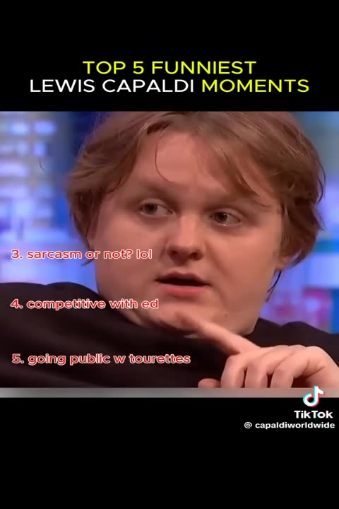top 5 funniest Lewis Capaldi moments