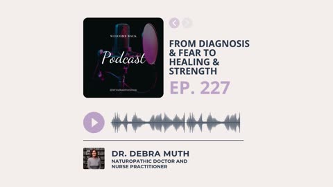 Let's Talk Wellness Now Ep. 227 | From Diagnosis & Fear to Healing & Strength 🎧