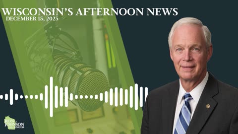 Sen. Johnson on Wisconsin's Afternoon News 12.15.25