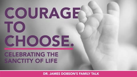 The Tiny Foot with Guest Dr. James Dobson