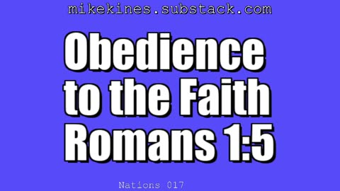 Nations_017_Obedience_to_the_Faith_Romans_1-5