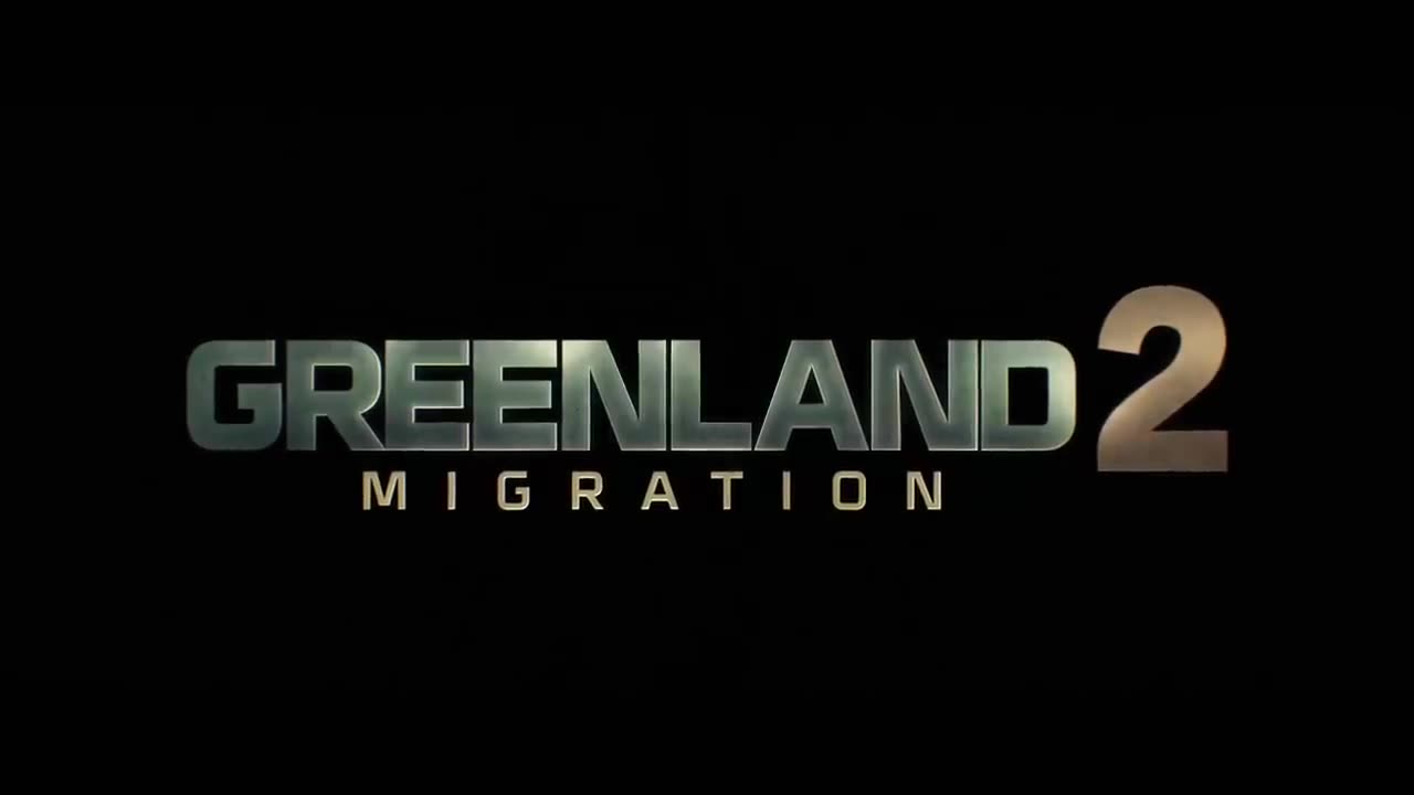Greenland 2_ Migration (2026) Official Trailer