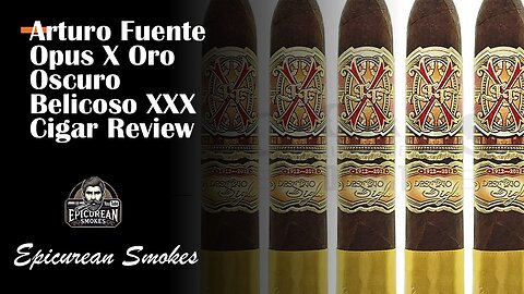 Opus X Oro Oscuro – A Must-Smoke for Fuente Fans?