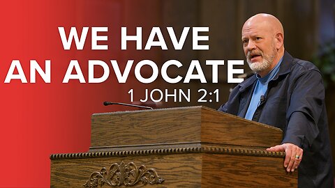 We Have An Advocate!