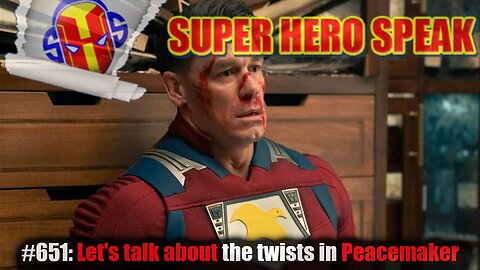 #651: Let's talk about the twists in Peacemaker