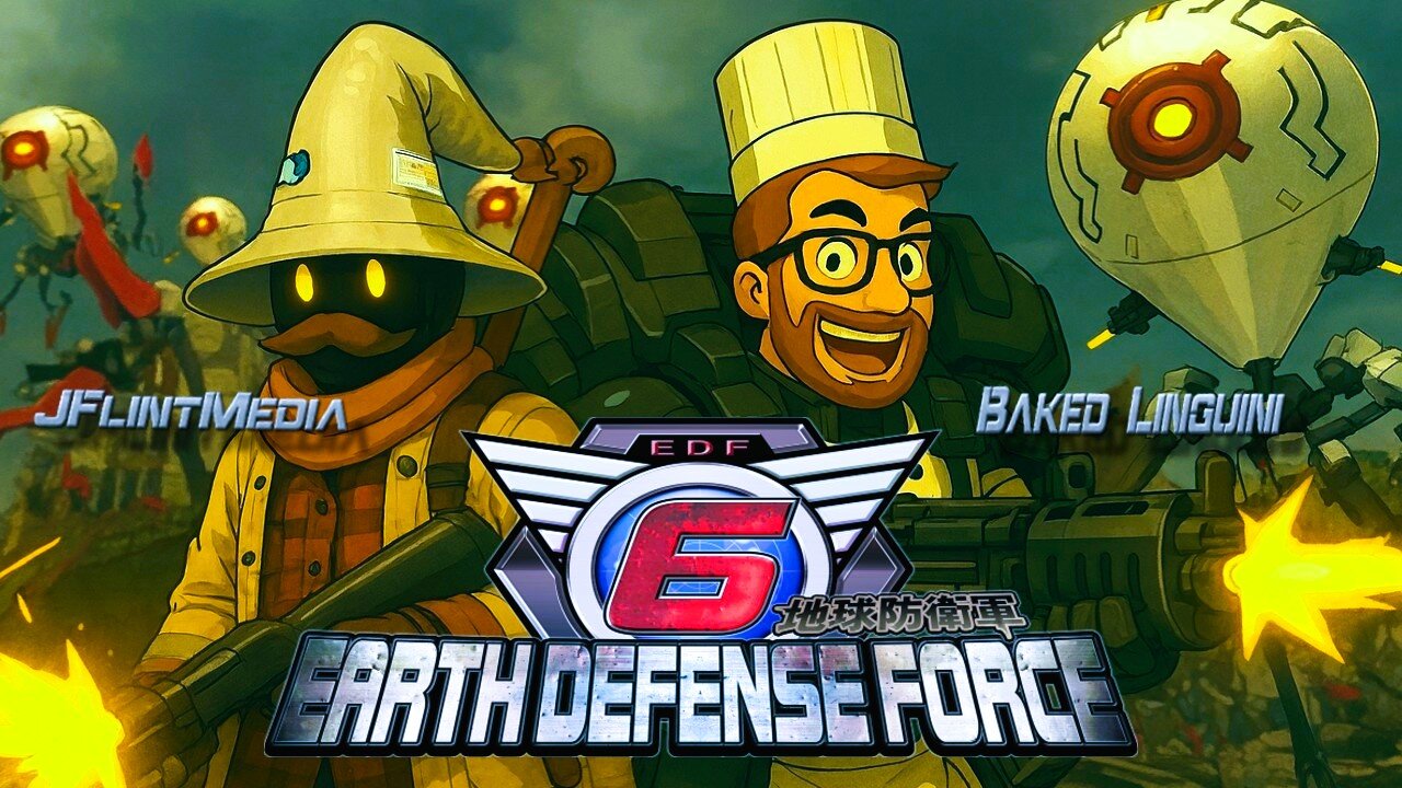 No Hullabaloo. Earth Defense Force 6