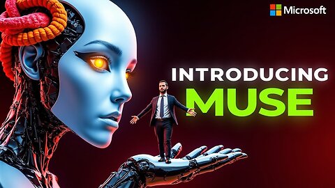 Microsoft Introduced Muse ... A New Game Development Era