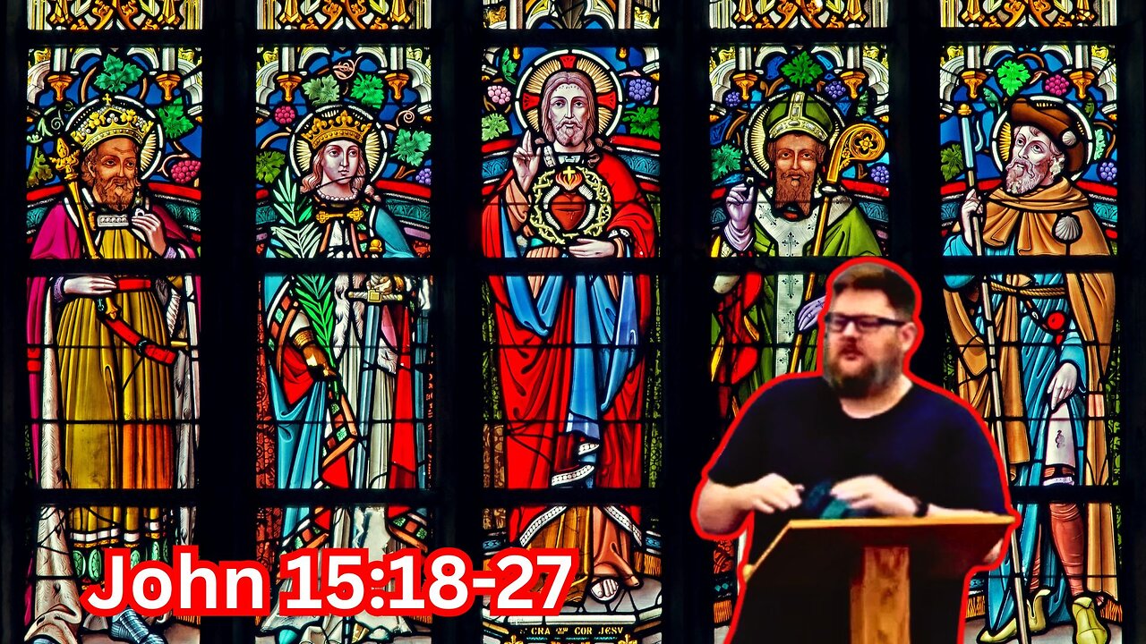 The Trinity and Victory; John 15:18-27