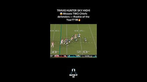 Travis Hunter MOSSING Two Chiefs Defenders! 😱 Unreal Catch — Rookie of the Year??