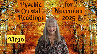 Virgo Psychic Tarot Reading for November 2025 by Pam Georgel