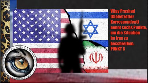 Vijay Prashad nennt sechs Punkte, um die Situation im Iran zu beschreiben. PUNKT 6