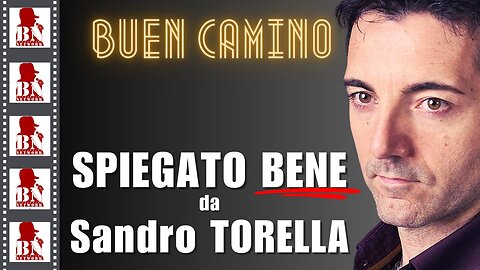 BUEN CAMINO | CINEMA E DINTORNI con Sandro TORELLA