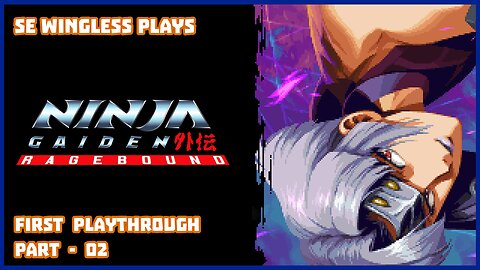 Ninja Gaiden: Ragebound (Steam) Part 02 - End