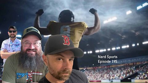 Nerd Sports Episode 195