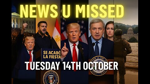 NEWS U MISSED WITH PAUL BROOKER TUESDAY 14TH OCT 2025