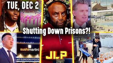 Shutting Down Prisons?! | JLP Tue 12-2-25