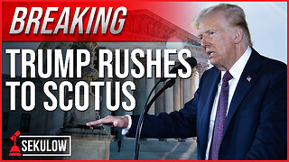 BREAKING: Trump Rushes to SCOTUS