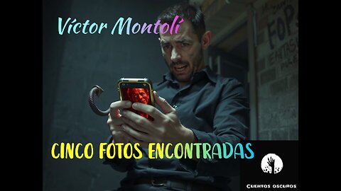 "Cinco fotos malas encontradas" de Víctor Montolí. Un relato de horror tecnológico y humor negro.