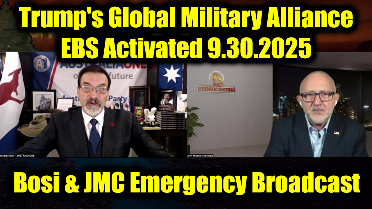 Riccardo Bosi & JMC Emergency Broadcast 9.30.25 - EBS Activated, Trump's Global Military Alliance