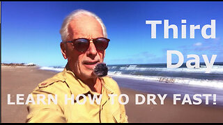 Learn to Dry Fast the third day