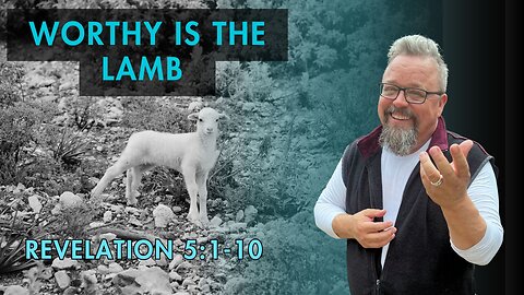 Deep Look into Revelation chapter 5